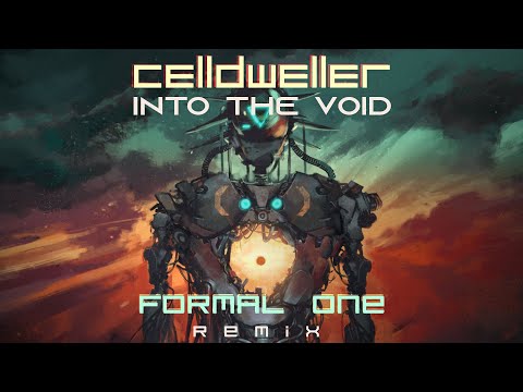 Video thumbnail for Into the Void [Formal One Remix]