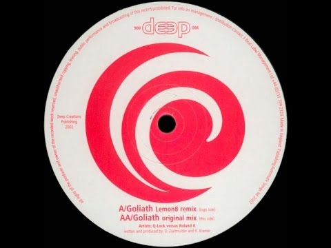 Q-Lock vs Roland K ‎– Goliath (Lemon 8 Mix)
