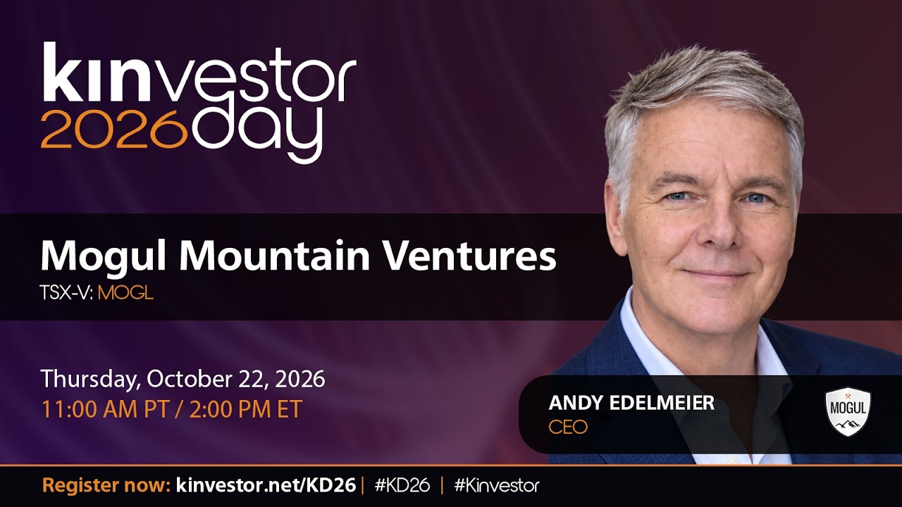 Mogul Mountain Presenting at the Kinvestor Day 2026 Virtual Investor Conference