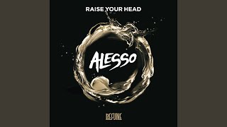 Raise Your Head
