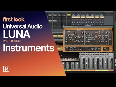 First Look: Universal Audio Luna - Part 3 Instruments