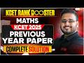KCET 2025 Previous Year Paper Complete Solution Maths