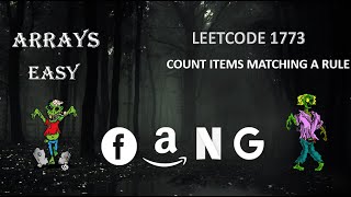 Count Items matching a Rule | Leetcode 1773 | Zero to FAANG DSA Bootcamp
