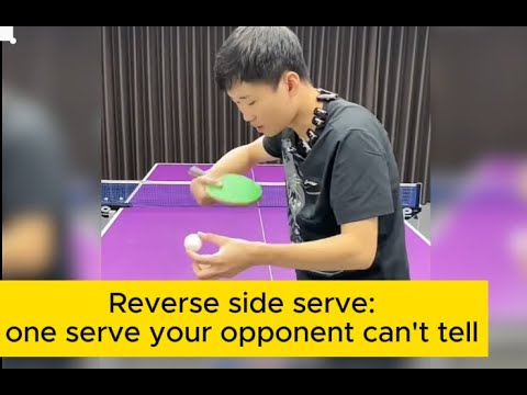 【table tennis】Highly recommended！ Master this reverse side serve，you'll dominate the amateur scene