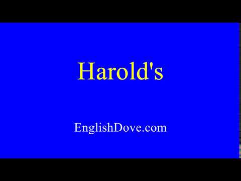 How to pronounce Harold's in American English.