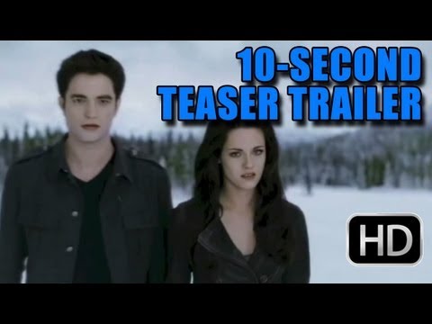Twilight Breaking Dawn Part 2 '10 Sec' Teaser Trailer [HD]: Teaser For The Full Trailer