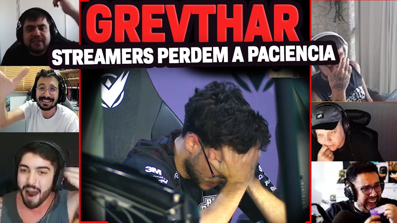 STREAMERS PERDEM A PACIÊNCIA COM O GALIO DO GREVTHAR - "HORA DO JEAN MAGO ENTRAR"