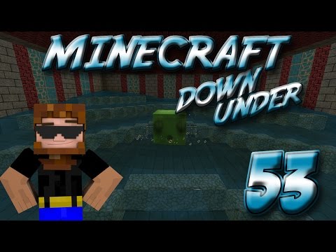Minecraft Down Under Episode 53 - No more trips to woopwoop land