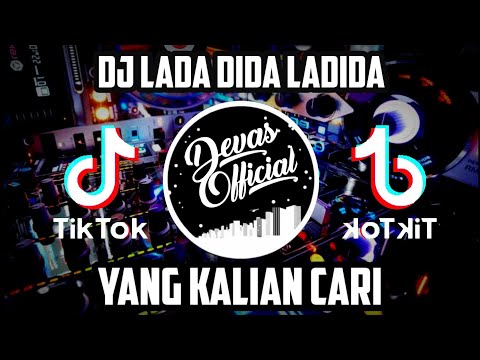 DJ LADA DIDA LADIDA || TIKTOK REMIX TERBARU