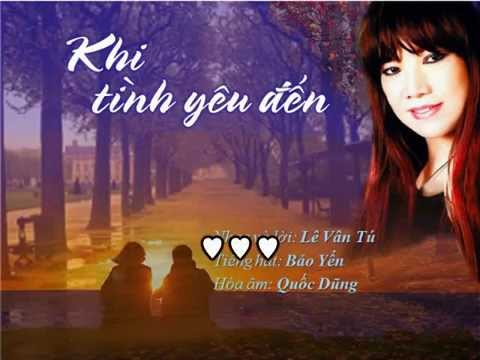 Khi tình yêu đến Sheet - Bảo Yến