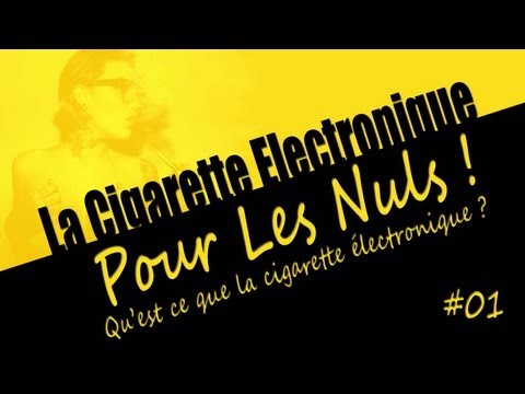 comment poser cigarette electronique