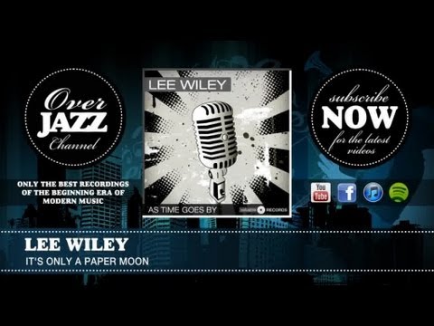 Lee Wiley - It's Only a Paper Moon