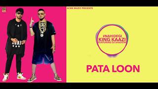 Nahi Degi || King Kaazi Feat DJ Shadow || New Hindi Song 2018 || Acme Muzic