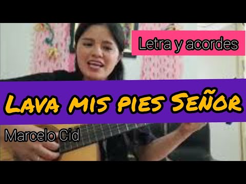 Lava mis pies Señor.  En tono para Mujeres