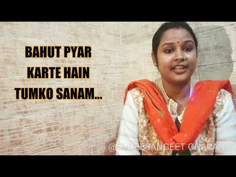 Bahut Pyar Karte He Bahut Pyar Karte He