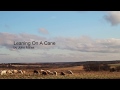 John Millea - Leaning On A Cane (Official Lyric Video)