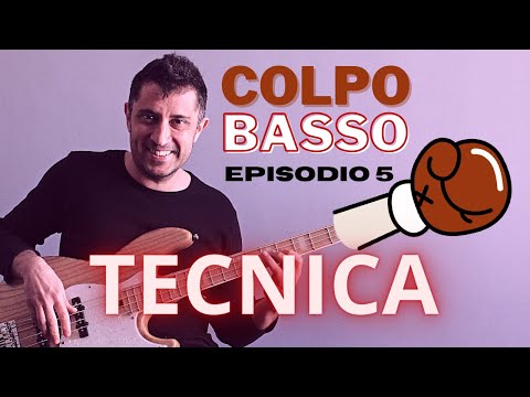 Tecnica | Colpo Basso -  Episodio 5 (lezioni di basso elettrico by Ale De Rosa)