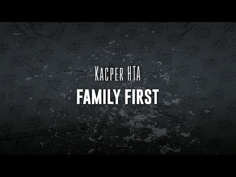 Kacper HTA feat. Bilon, Żary - Family First