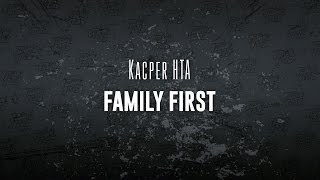 Kacper HTA ft. Bilon, Żary - Family First