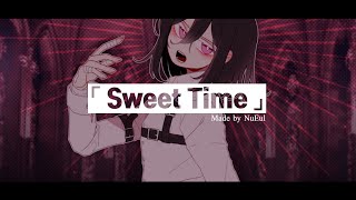 ♥︎ Sweet Time meme