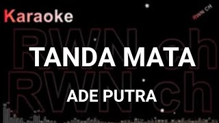 Download lagu karaoke ~ Tanda mata  - Ade Putra mp3
