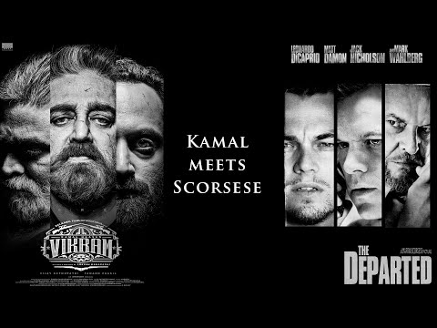 The Departed Ghost - Vikram x The Departed - Fan tribute to Kamal & Scorsese - Legends of Cinema