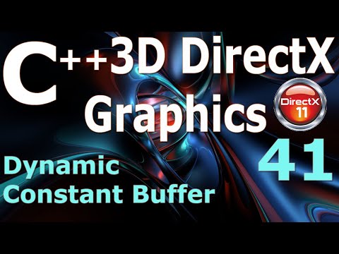 Dynamic Constant Buffer [C++ 3D DirectX Tutorial]