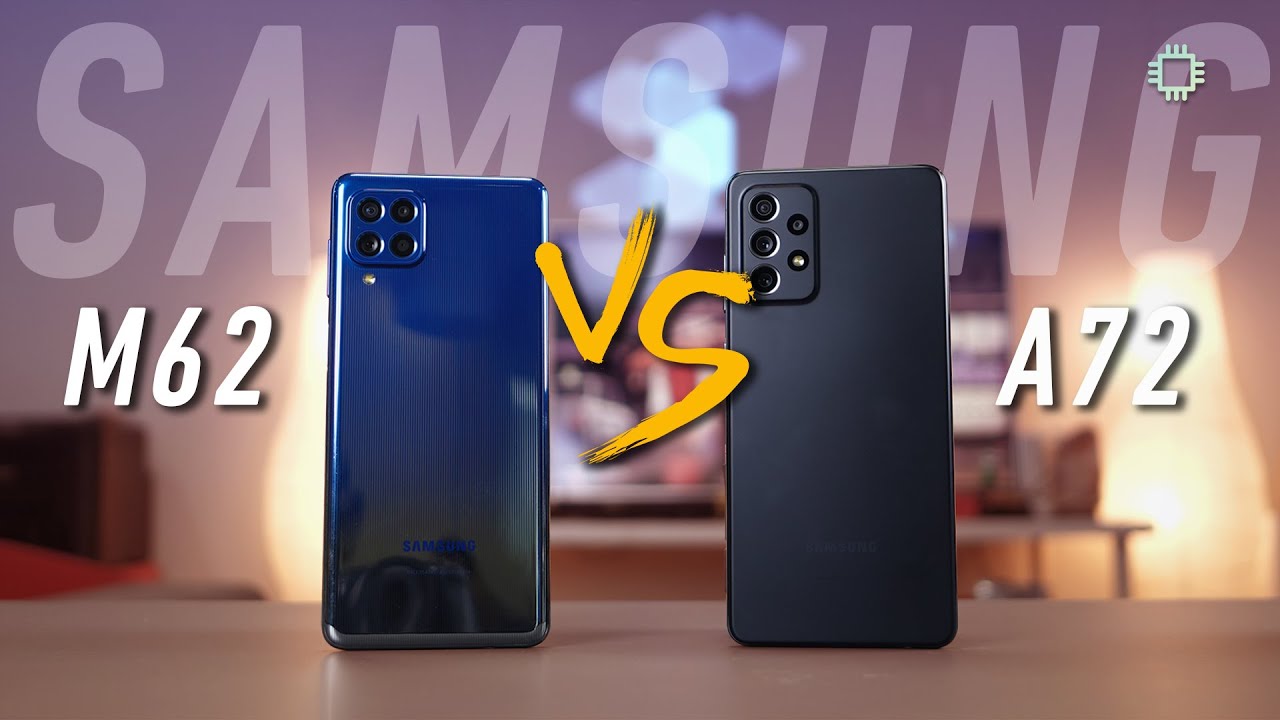Samsung Galaxy M62 vs Galaxy A72: Which is better?