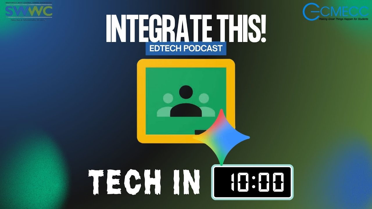 Google Classroom + Gemini Tools Pt. 1 | Tech in 10