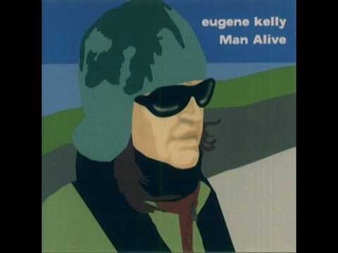 Eugene Kelly - Seven Out
