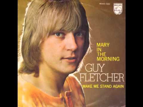 Guy Fletcher - Mary In The Morning