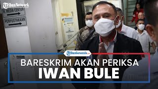 Update Kasus Tragedi Kanjuruhan, Besok Bareskrim Polri akan Lakukan Pemeriksaan Lagi ke Iwan Bule