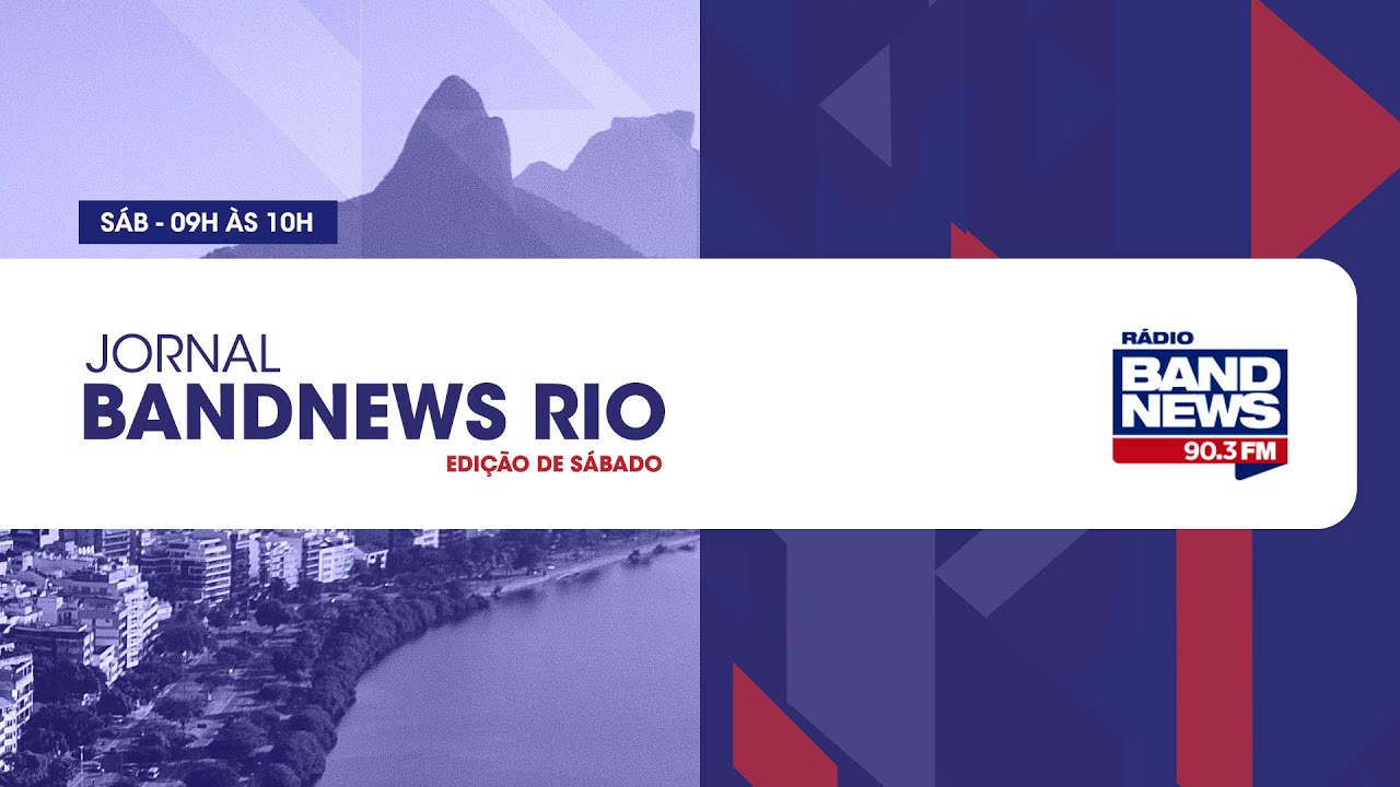 | AO VIVO | Jornal BandNews Rio - Edição de Sábado (09/11/24)