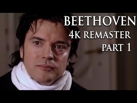 The Genius of Beethoven | 4K Remaster | Part 1: The Rebel