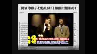 FUNNY FAMILIAR FORGOTTEN FEELINGS- Engelbert H &amp; Tom J