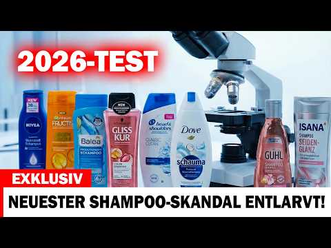 Neuster Test: Welches Shampoo ist wirklich sicher? Sie werden überrascht sein