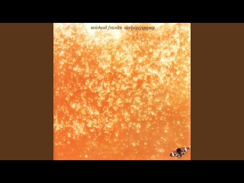 download lagu mp3 mp4 Michael Franks Don T Be Blue, download lagu Michael Franks Don T Be Blue gratis, unduh video klip Michael Franks Don T Be Blue
