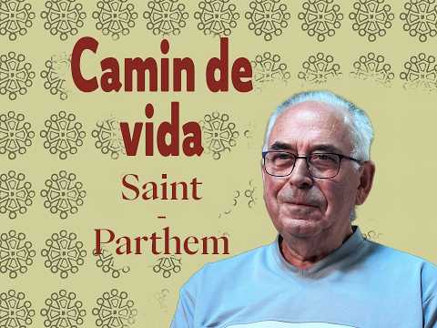 Camin de vida # Sent-Partèm