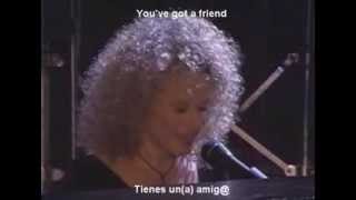 You&#39;ve got a friend - Carole King (Subtitulos Español/Inglés)