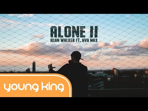 [Lyrics+Vietsub] Alone, Pt. II - Alan Walker, Ava Max