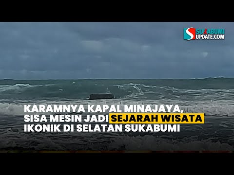 Karamnya Kapal Minajaya, Sisa Mesin Jadi Sejarah Wisata Ikonik di Selatan Sukabumi