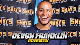 DeVon Franklin On Single Life & His Divorce Being A Success | SWAY’S UNIVERSE