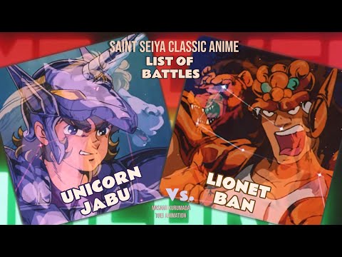 SAINT SEIYA BATTLE LIST - No. 1: UNICORN JABU vs LIONET BAN (Technique Cloth Constellation Review)