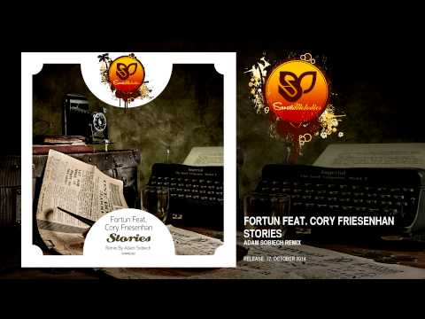 Fortun feat. Cory Friesenhan - Stories (Adam Sobiech Remix) [SUNMEL022] OUT NOW!