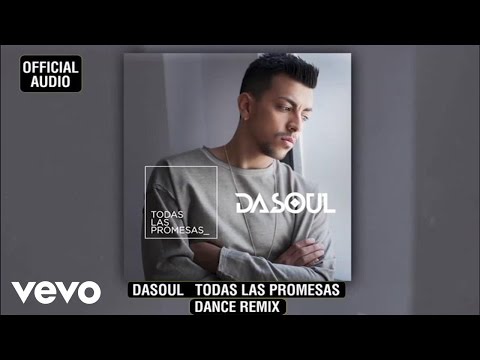 download lagu mp3 mp4 Dasoul Todas Las Promesas Remix, download lagu Dasoul Todas Las Promesas Remix gratis, unduh video klip Download Dasoul Todas Las Promesas Remix Mp3 dan Mp4 Music Online Gratis