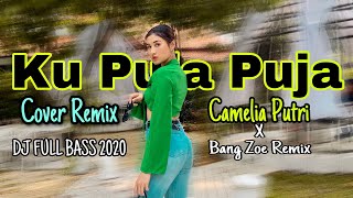 Download lagu Ku puja puja Remix Cover Camelia Putri x BangZoe Rmx mp3 Download lagu Ku puja puja Remix Cover Camelia Putri x BangZoe Rmx mp3