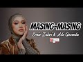 Masing Masing - Ernie Zakri & Ade Govinda (Lirik)