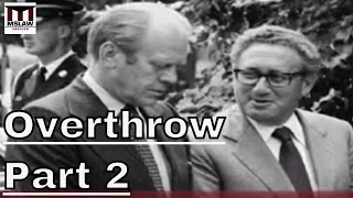 American Imperialism - Iran, Vietnam, Chile: Stephen Kinzer on Overthrow Part 2