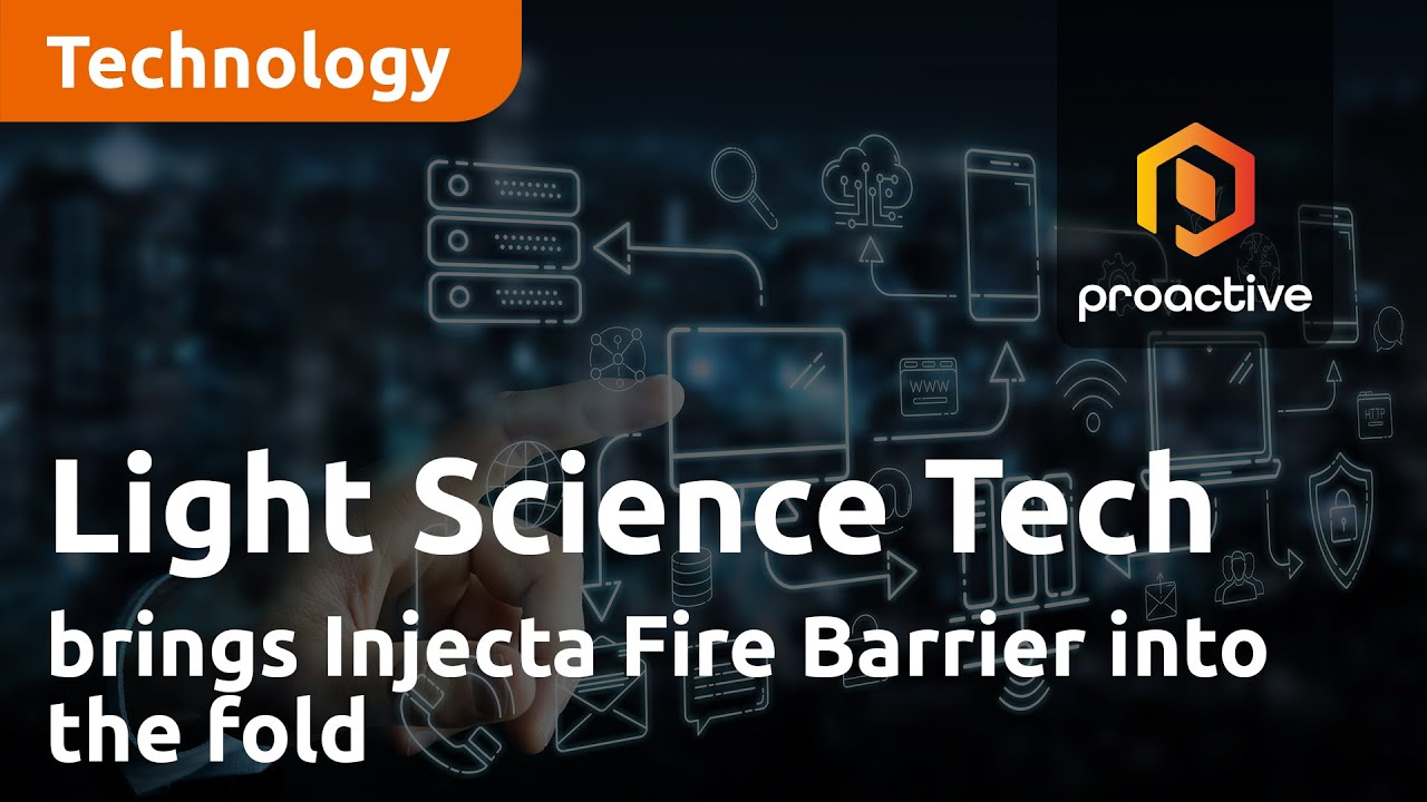 Light Science Technologies Holdings brings Injecta Fire Barrier into the fold