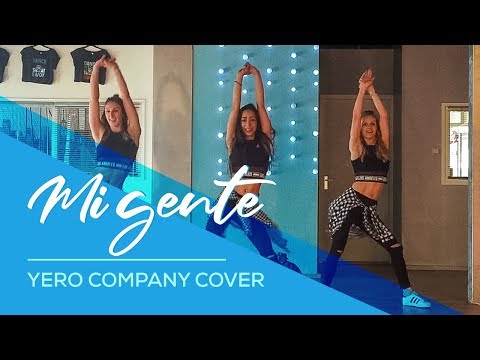 Mi Gente - J Balvin, Willy William - Yero Company Cover - Easy Fitness Dance Choreography Baile